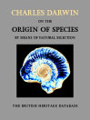 On the Origin of Species by Means of Natural Selection - British Heritage Database Edition